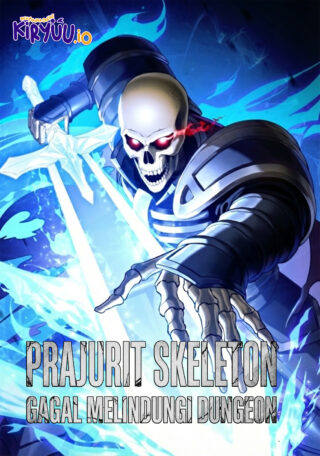 Skeleton Soldier Couldn't Protect the Dungeon