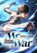 Mr. War - The Strongest Ex-Soldier