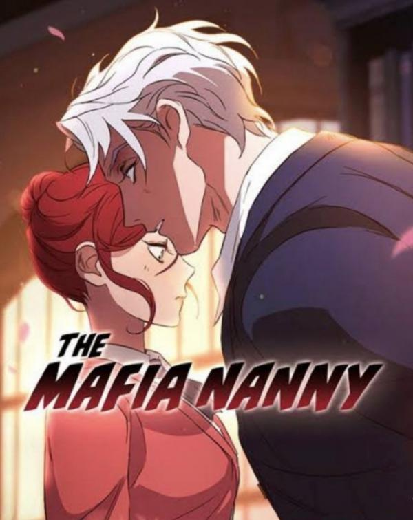  						The Mafia Nanny					