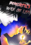 Immortal's Way Of Life