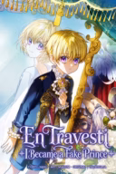 En Travesti - I Became a Fake Prince