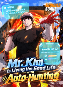 Mr. Kim Strikes It Rich with Auto-Hunting